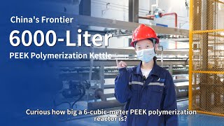 Réacteur de Polymérisation PEEK de 6 Mètres Cubes de Junhao : Amélioration de l’Efficacité de Production